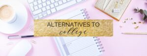 top 10 alternatives to a college degree | myclickjournal