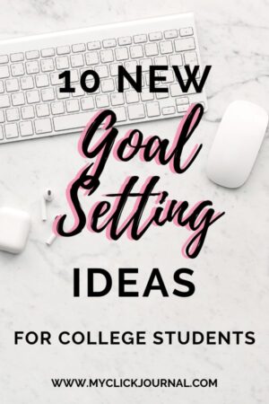10 Goal Setting Ideas for New Year | myclickjournal