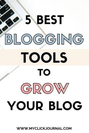 The best blogging tools for college bloggers | myclickjournal