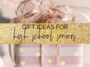 gift ideas for high school seniors | myclickjournal