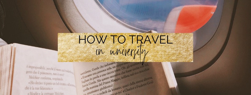 How To Travel In University